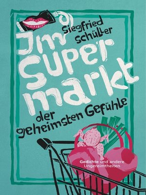 cover image of Im Supermarkt der geheimsten Gefühle